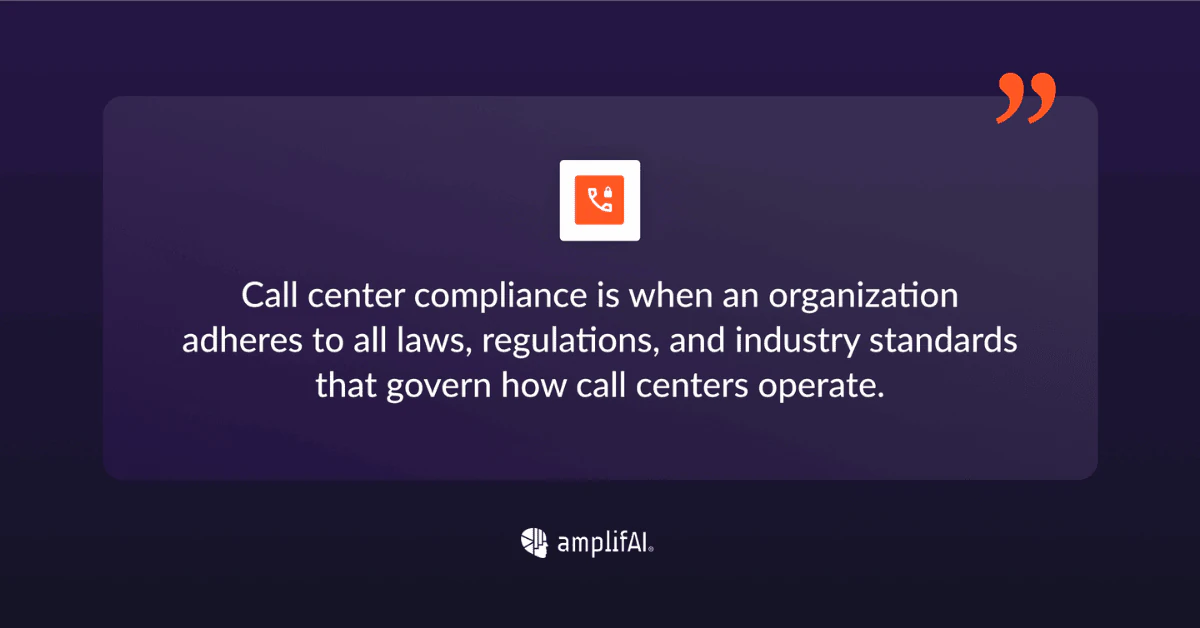 What is Call Center Compliance