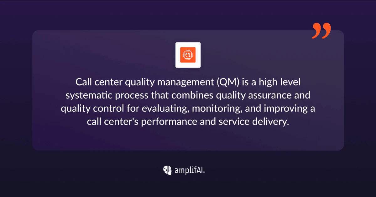 definition of call center quality management