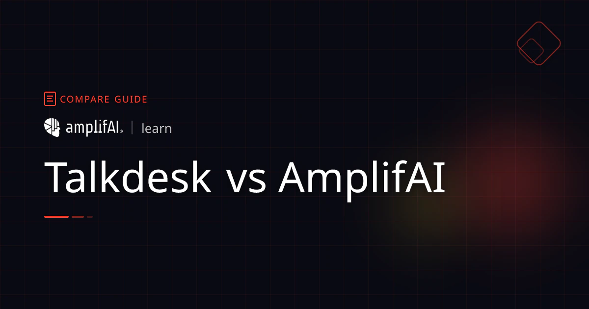 Talkdesk vs AmplifAI