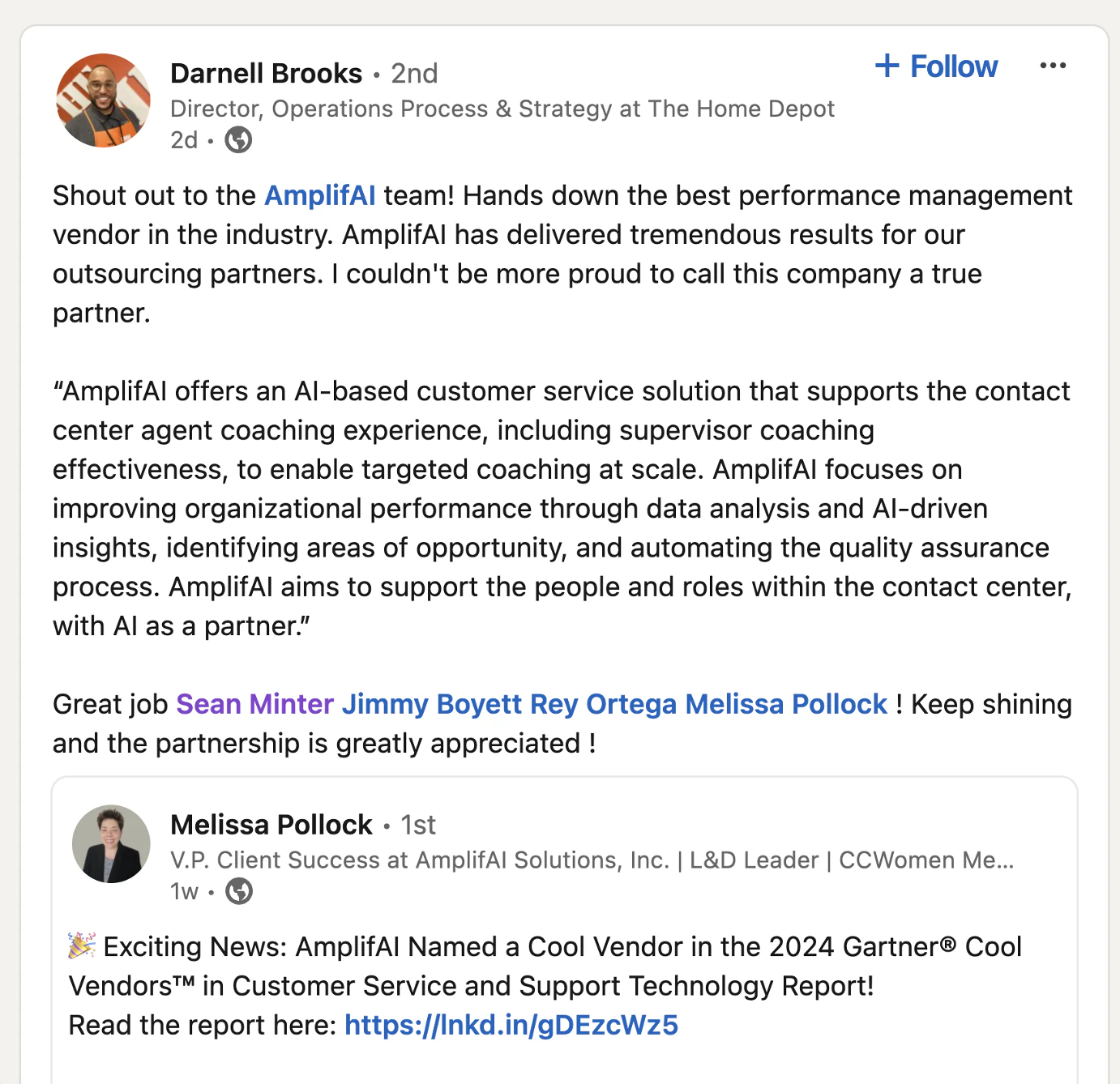 LinkedIn post: "Hands down the best performance management vendor in the industry. AmplifAI has delivered tremendous results for our outsourcing partners. I couldn't be more proud to call this company a true partner."