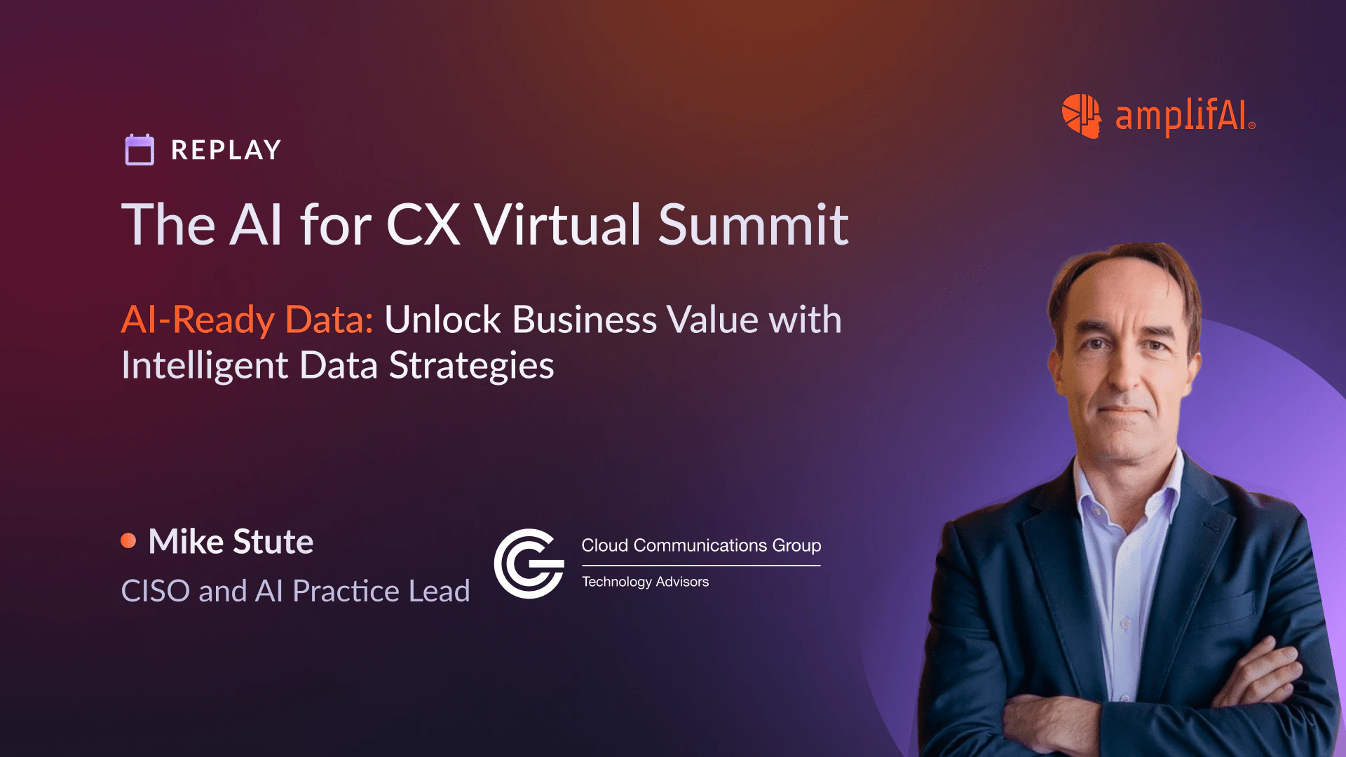 AI-Ready Data: Unlock Business Value with Intelligent Data Strategies - AI for CX Summit